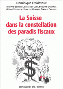 Suisse dans la constellation des paradis fiscaux
